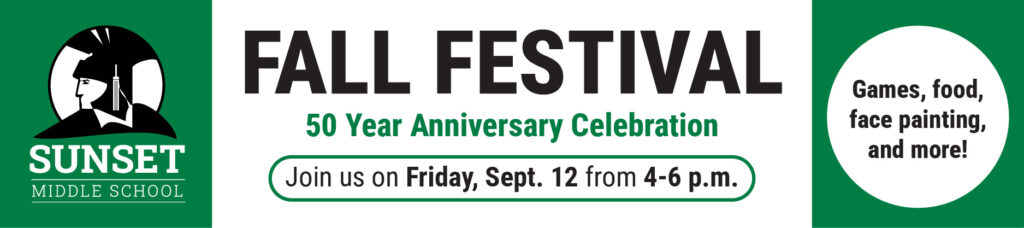 Banner for Sunset Middle School's Fall Festival celebrating its 50th anniversary on Sept. 12, featuring games and food.